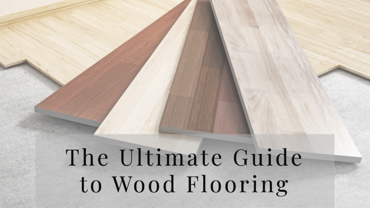Ultimate Guide To Vinyl Plank Flooring